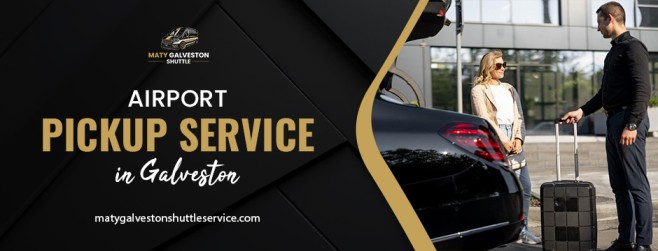 airport pickup service in Galveston