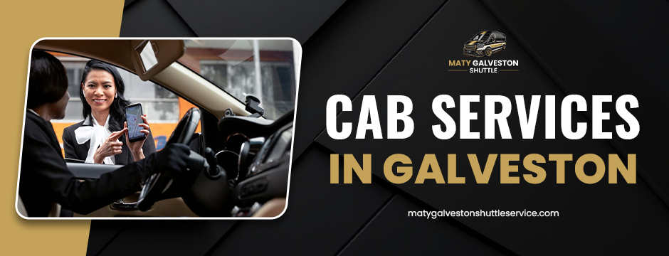 cab services in Galveston