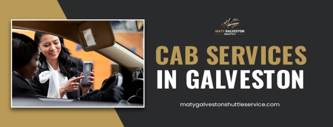 cab services in Galveston